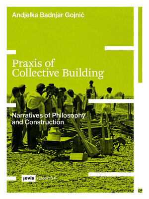 cover image of Praxis of Collective Building